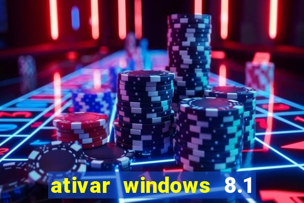 ativar windows 8.1 pro build 9600